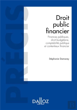 Bertrand.pt - Droit Public Financier. Budgets Publics, Elaboration, Execution, Controle - Nouveaute