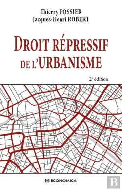Bertrand.pt - Droit Répressif De L'Urbanisme (2e Édition)