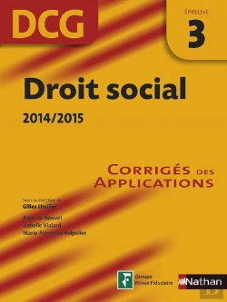 Bertrand.pt - Droit Social 2014/2015 Epreuve 3 Dcg Corriges Des Applications 2014