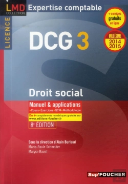 Bertrand.pt - Droit Social ; Dcg 3 ; Manuel Et Applications : 2014/2015 ;  8e Édition