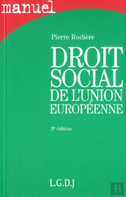 Bertrand.pt - Droit Social De L'Union Europeenne ; 2e Edition