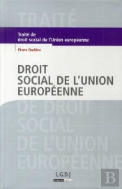 Droit Social De L'Union Européenne (3e Édition)