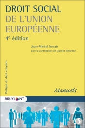 Droit Social De L'Union Européenne (4e Édition)