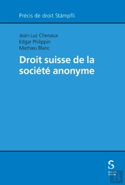 Bertrand.pt - Droit Suisse De La Société Anonyme