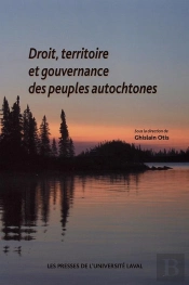 Droit Territoire Et Gouvernance Des Peuples Autochtones