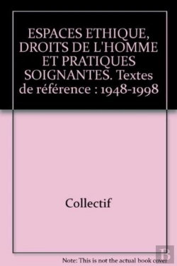 Bertrand.pt - Droits De L Homme Et Pratiques Soignantes