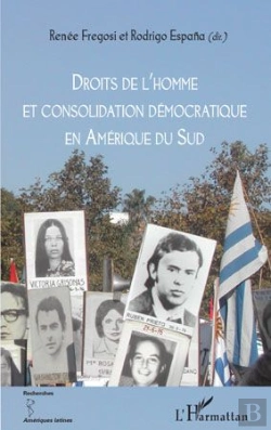 Bertrand.pt - Droits De L'Homme Et Consolidation Démocratique En Amérique Du Sud