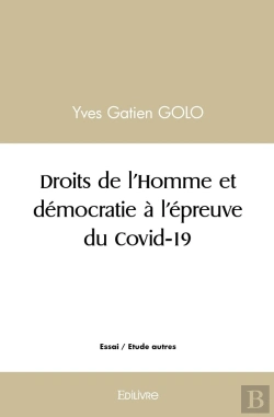 Bertrand.pt - Droits De L'Homme Et Démocratie À L'Épreuve Du Covid-19