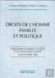 Droits De L'Homme ; Famille Et Politique