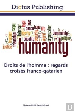 Bertrand.pt - Droits De L'Homme : Regards Croises Franco-Qatarien