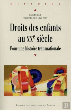 Bertrand.pt - Droits Des Enfants Au Xxe Siecle