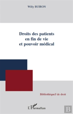Bertrand.pt - Droits Des Patients En Fin De Vie Et Pouvoir Médical