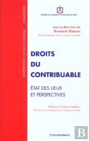 Droits Du Contribuable ; Etat Des Lieux Et Perspectives