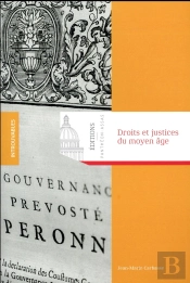 Droits Et Justices Au Moyen Age