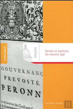 Bertrand.pt - Droits Et Justices Au Moyen Age