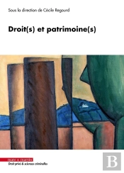 Droit(S) Et Patrimoine(S)