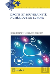 Droits Et Souveraineté Numérique En Europe