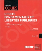 Droits Fondamentaux Et Libertés Publiques (5e Édition)
