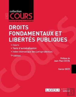 Bertrand.pt - Droits Fondamentaux Et Libertés Publiques : Cours - Tests D'Autoévaluation - Index Thématique Des Jurisprudences (7e Édition)