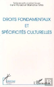 Droits Fondamentaux Et Specificites Culturelles
