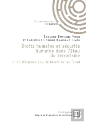 Droits Humains Et Sécurité Humaine Dans L'Étau Du Terrorisme : Un Cri D'Urgence Pour Le Bassin Du Lac Tchad