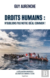 Droits Humains : N'Oublions Pas Notre Idéal Commun !