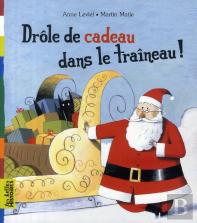 Drôle De Cadeau Dans Le Traîneau !