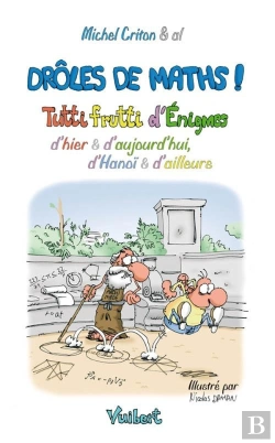 Bertrand.pt - Drôle De Maths ! ; Tutti Frutti D'Énigmes