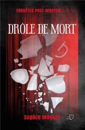 Drole De Mort - Enquetes Post-Mortem - 1