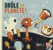 Drôle De Planète !