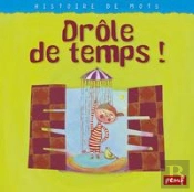Drole De Temps