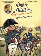Drole D'Histoire Tome 2 ; Napoléon Bonaparte