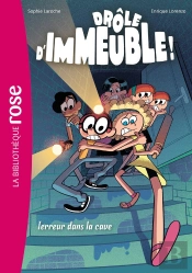 Drôle D'Immeuble ! Tome 2 : Terreur Dans La Cave