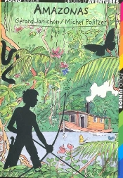 Drôles D'Aventures T.32 ; Amazonas