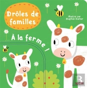 Droles De Familles - A La Ferme