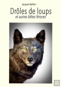 Bertrand.pt - Drôles De Loups Et Autres Bêtes Féroces
