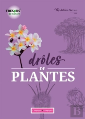 Drôles De Plantes