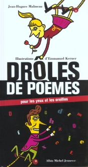 Droles De Poemes Pour Les Yeux Et Les Oreilles