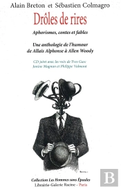 Droles De Rires, Une Anthologie De L'Humour
