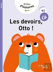 Drôles D'Histoires : Les Devoirs, Otto ! Niveau 3