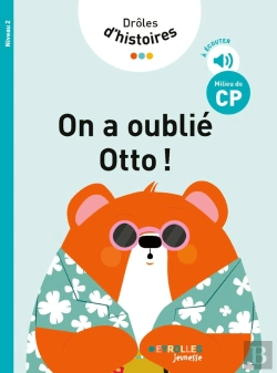 Bertrand.pt - Drôles D'Histoires : On A Oublié Otto ! Niveau 2