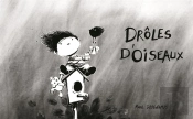 Droles D'Oiseaux