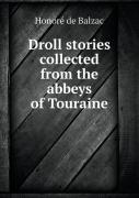 Droll Stories Collected From The Abbeys Of Touraine