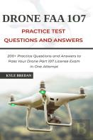 Drone Faa 107 License Practice Test Questions And Answers