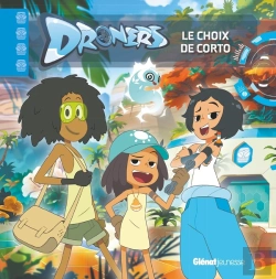 Bertrand.pt - Droners ; Le Choix De Corto