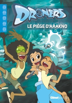 Bertrand.pt - Droners Tome 1 : Le Piège D'Arakno