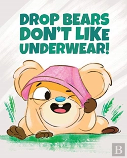 Bertrand.pt - Drop Bears Don'T Like Underwear!