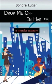 Drop Me Off In Harlem