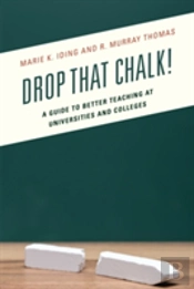Drop That Chalk!