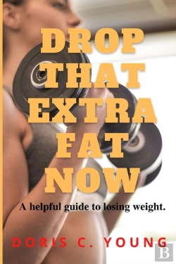 Bertrand.pt - Drop That Extra Fat Now